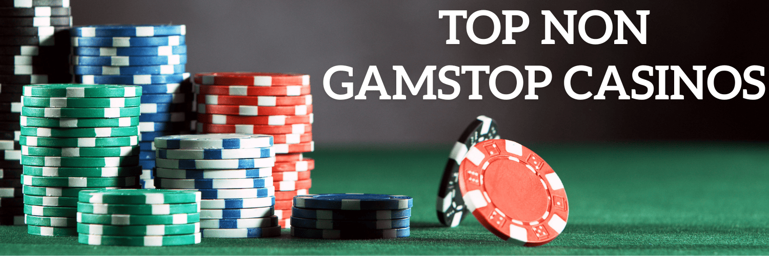 Explore the World of Non Gamstop Casinos -1940865497 Explore the World of Non Gamstop Casinos -1940865497