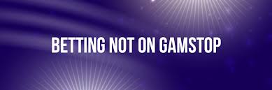 Exploring Sports Betting Sites Not on GamStop -1112579730 Exploring Sports Betting Sites Not on GamStop -1112579730