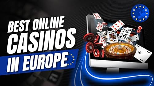 Exploring the Exciting World of Online Casinos in Europe Exploring the Exciting World of Online Casinos in Europe