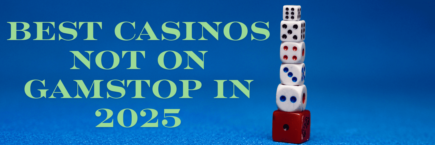 Exploring the World of Casinos Not on Gamstop Exploring the World of Casinos Not on Gamstop