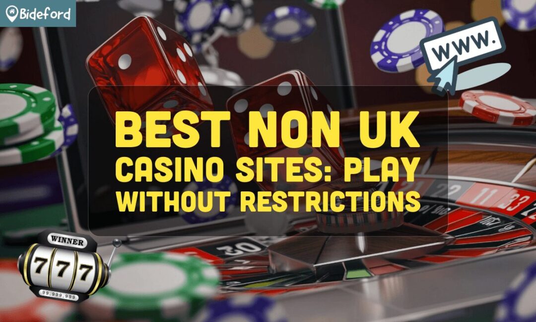 Exploring Non UK Licence Casinos What You Need to Know -810625839 Exploring Non UK Licence Casinos What You Need to Know -810625839
