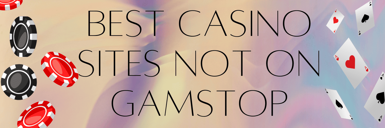 Exploring Casino Sites Not Registered With GamStop -159675481 Exploring Casino Sites Not Registered With GamStop -159675481