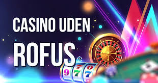 Udenlandske Casino Uden Rufus En Guide til Spil Glæde Udenlandske Casino Uden Rufus En Guide til Spil Glæde