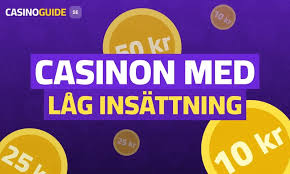 Låg Insättning Casino Välj Rätt Spelupplevelse för Din Budget Låg Insättning Casino Välj Rätt Spelupplevelse för Din Budget